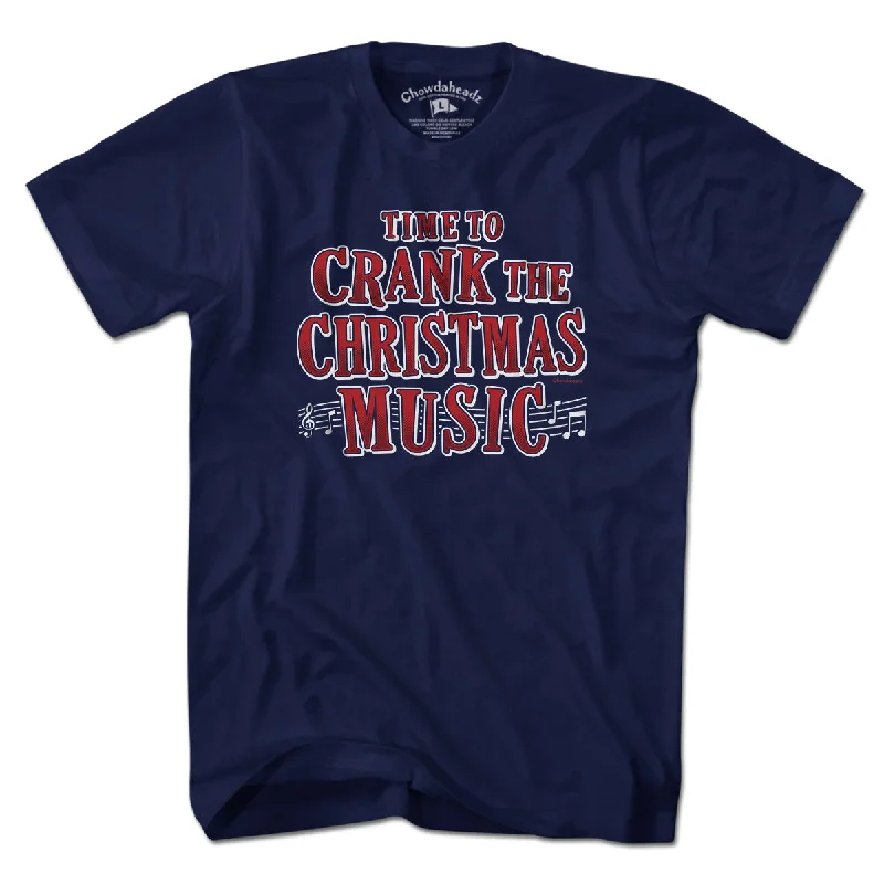 Crank The Christmas Music T-Shirt